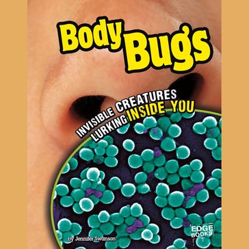 Body Bugs - Jennifer Swanson