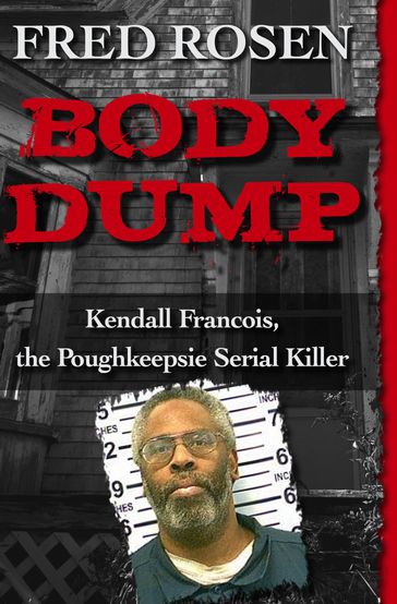 Body Dump - Fred Rosen