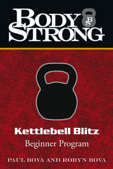 Body Strong Kettlebell Blitz - Body Strong