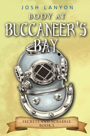 Body at Buccaneer's Bay: An M/M Cozy Mystery - Josh Lanyon