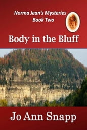 Body in the Bluff Norma Jean s Mysteries Series Book Two