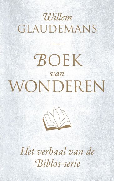 Boek van wonderen - Willem Glaudemans