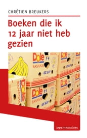 Boeken die ik 12 jaar niet heb gezien