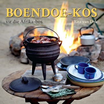 Boendoe-kos vir die Afrika-bos - Rita van Dyk