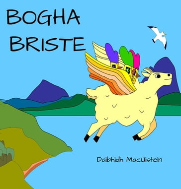 Bogha Briste - Daibhidh MacÙistein - David Hutchison