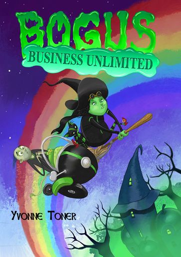 Bogus Business Unlimited - Yvonne Toner