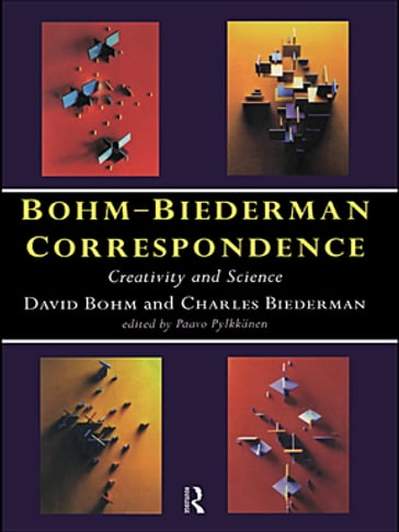 Bohm-Biederman Correspondence - Charles Biederman - David Bohm