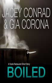 Boiled: A Facile Restaurant Short Story