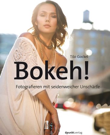 Bokeh! - Tilo Gockel