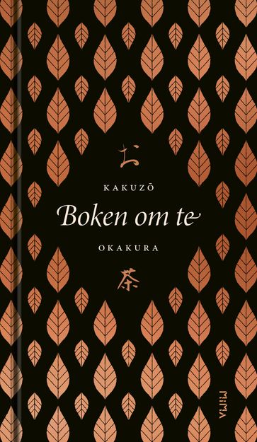 Boken om te - Kakuzo Okakura - Lars Sundh