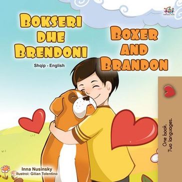 Bokseri dhe Brendoni Boxer and Brandon - Inna Nusinsky - KidKiddos Books
