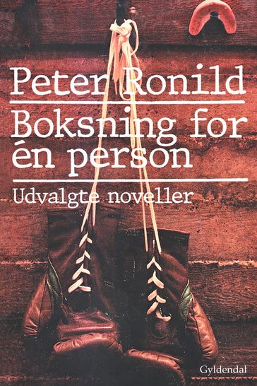 Boksning for én person - Peter Ronild