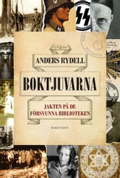 Boktjuvarna : jakten pa de försvunna biblioteken