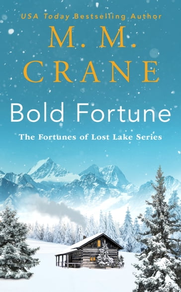 Bold Fortune - M. M. Crane