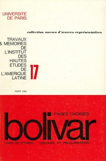 Bolivar, pages choisies - Simón Bolívar