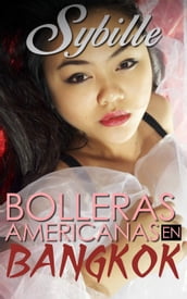 Bolleras americanas en Bangkok