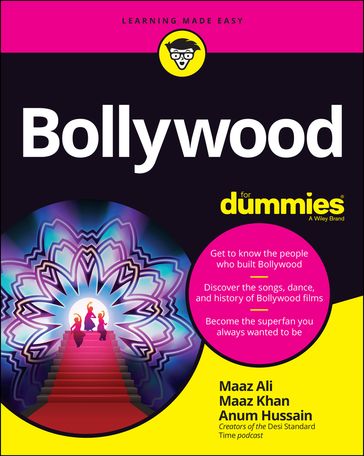 Bollywood For Dummies - Maaz Ali - Maaz Khan - Anum Hussain