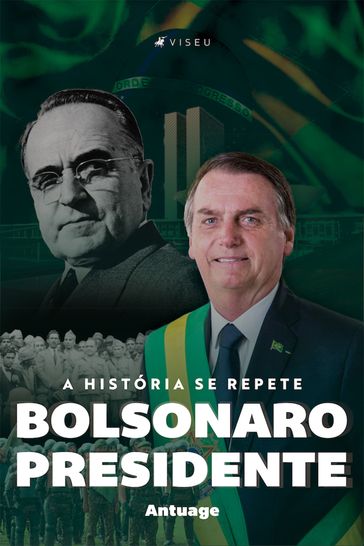 Bolsonaro Presidente - Antuage