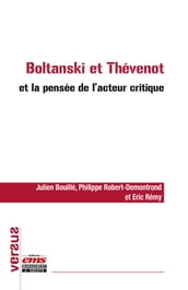 Boltanski et Thévenot et la pensée de l