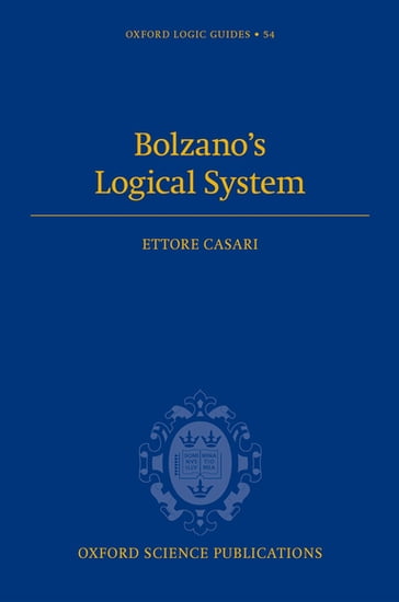 Bolzano's Logical System - Ettore Casari