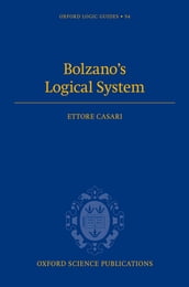 Bolzano s Logical System