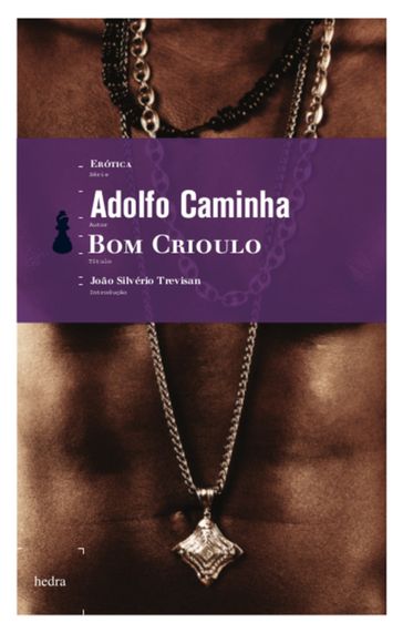 Bom crioulo - Adolfo Caminha