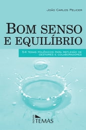 Bom senso e equilíbrio