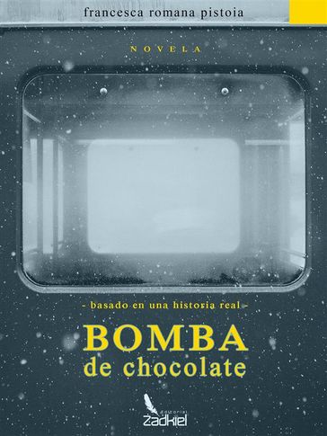 Bomba de chocolate - Francesca Romana Pistoia
