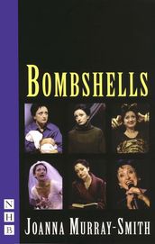 Bombshells (NHB Modern Plays)