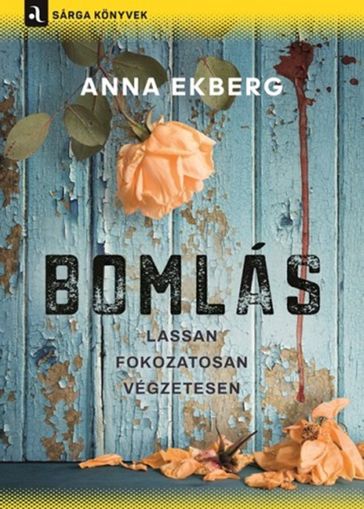 Bomlás - Anna Ekberg