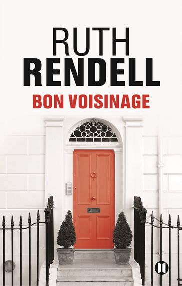 Bon voisinage - Ruth Rendell