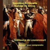 Bonaparte : homme de lettres