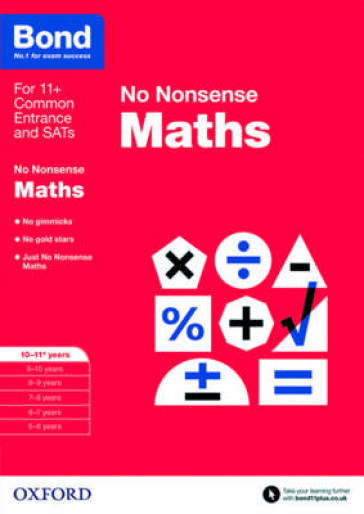 Bond: Maths: No Nonsense - Sarah Lindsay - Bond 11+