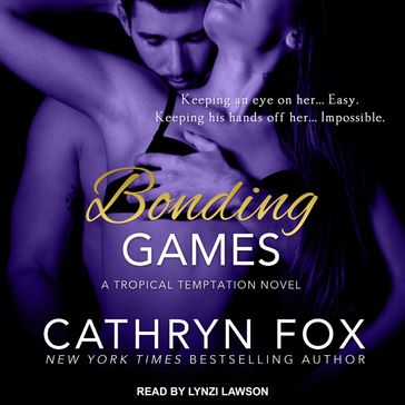 Bonding Games - Cathryn Fox