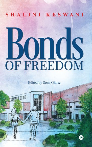 Bonds Of Freedom - Notion Press