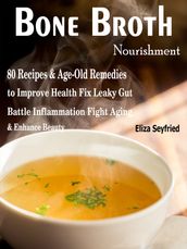 Bone Broth Nourishment