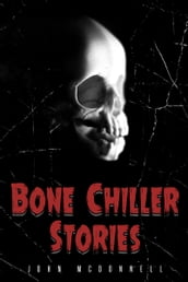 Bone Chillers