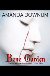 Bone Garden