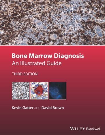 Bone Marrow Diagnosis - Kevin Gatter - David Brown