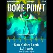 Bone Point (Gina Mazzio Series, Book 8)