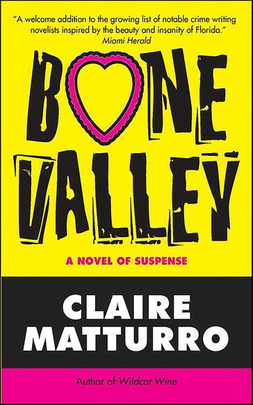 Bone Valley - Claire Matturro