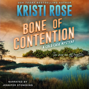 Bone of Contention - KRISTI ROSE