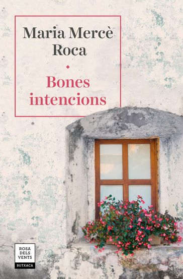 Bones intencions - Maria Mercè Roca