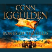 Bones of the Hills (Conqueror, Book 3)