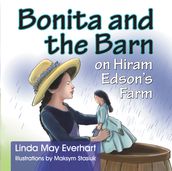 Bonita and the Barn on Hiram Edson