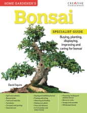 Bonsai: Specialist Guide