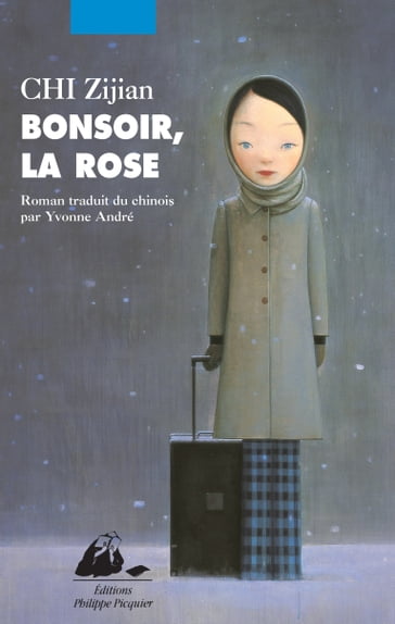 Bonsoir, la rose - Chi Zijian