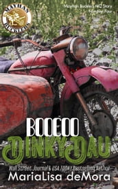 Boocoo Dinky Dau: Mayhan Bucklers MC Book Four