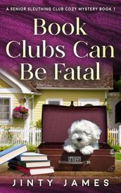 Book Clubs Can Be Fatal