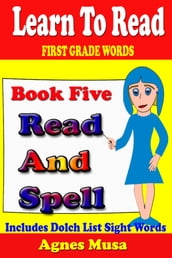 Book Five Read And Spell First Grade Words